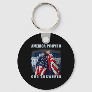 Trump America Prayed God Answered  Key Ring
