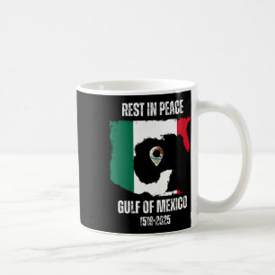 Trump America Rip Gulf Of Mexico President Trump G Coffee Mug