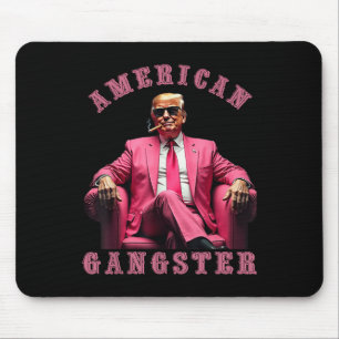 Trump American Gangster 47th President Funny Mouse Pad