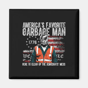 Trump America's Favorite Garbyge Man Trump In Tras Magnet