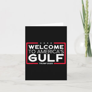 Trump America's Gulf Mexico President Trump 2025 A Card