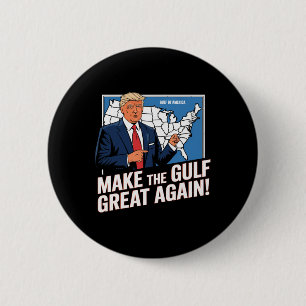Trump America's Gulf Mexico President Trump Gulf A 6 Cm Round Badge