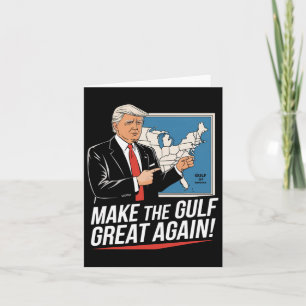 Trump America's Gulf Mexico President Trump Gulf A Card