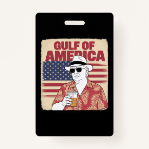 Trump America's Gulf Mexico President Trump  ID Badge