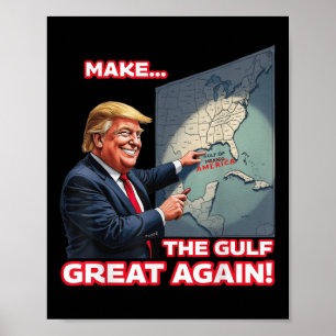 Trump Americas Gulf Mexico President Trump Poster