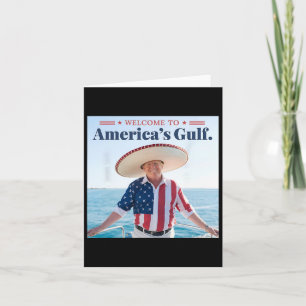 Trump America's Gulf Mexico President Trump Sombre Card