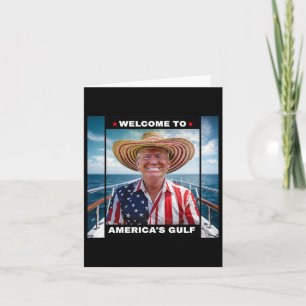 Trump America's Gulf Mexico President Trump Sombre Card