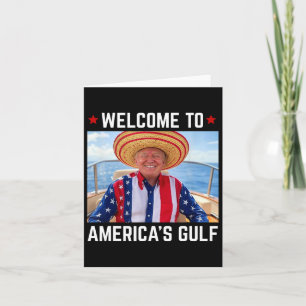 Trump America's Gulf Mexico President Trump Sombre Card