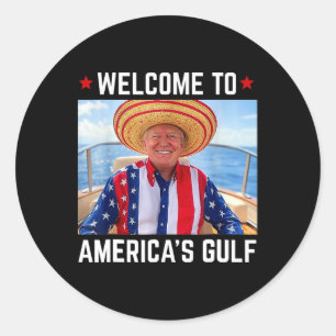 Trump America's Gulf Mexico President Trump Sombre Classic Round Sticker