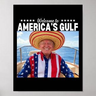 Trump America's Gulf Mexico President Trump Sombre Poster