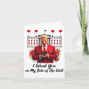 Trump And Chocolate Flowers I Want You On My Side Card
