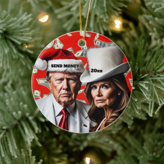 Trump and Melania "Send Money" Christmas Ceramic Ornament (Tree)