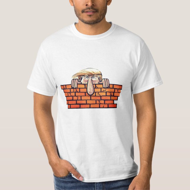 Trump and the Wall T-Shirt (Front)