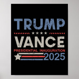 Trump And Vance President Inauguration Day 2025 Me Poster
