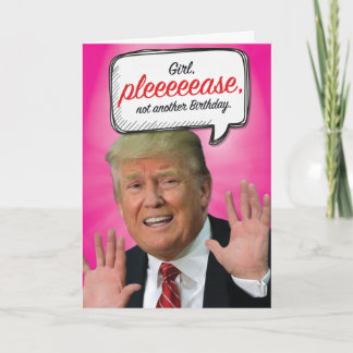Trump Another Birthday Birthday Humour Paper Card