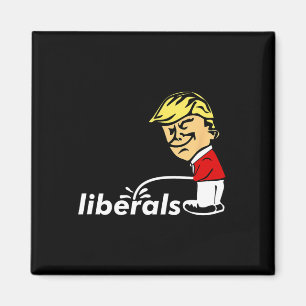 Trump Anti Liberal Donald Trump Pissing On Liberal Magnet