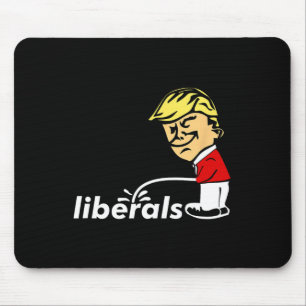 Trump Anti Liberal Donald Trump Pissing On Liberal Mouse Pad