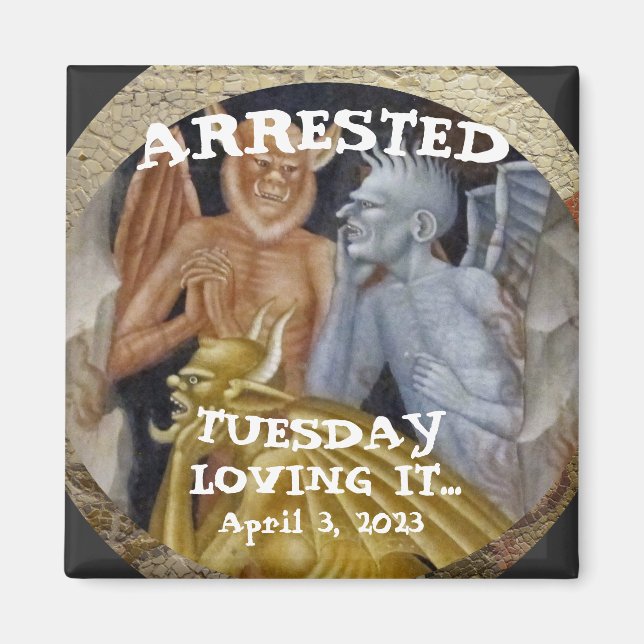 Trump Arrested Magnet (Front)