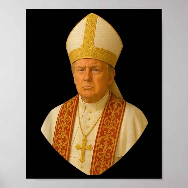 Trump As Pope Tee Meme Funny  Poster (Front)
