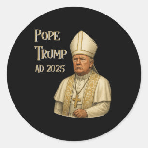 Trump As Vatican Church Pope - Pope Trump A.d. 202 Classic Round Sticker