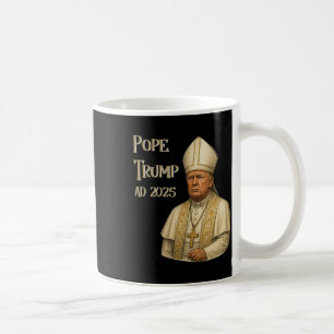 Trump As Vatican Church Pope - Pope Trump A.d. 202 Coffee Mug