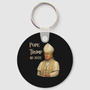 Trump As Vatican Church Pope - Pope Trump A.d. 202 Key Ring