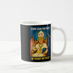 Trump As Vatican Church Pope - Pope Trump Meme Coffee Mug