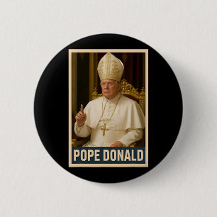 Trump As Vatican Church Pope Trump Funny Vatican C 6 Cm Round Badge