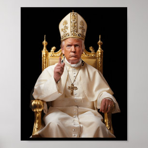 Trump As Vatican Church Pope Vatican Christian Poster