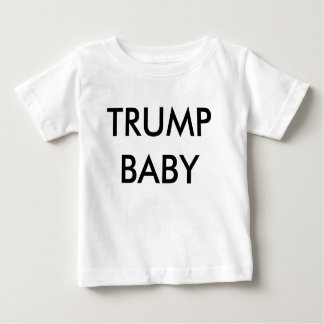 TRUMP BABY shirt