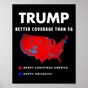 Trump Better Coverage Politics Funny  Poster