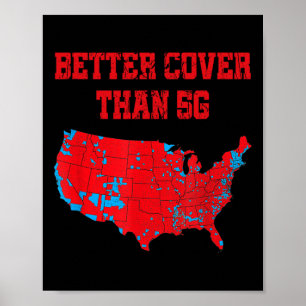 Trump Better Coverage Than 5g Can You Hear Us  Poster