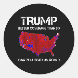 Trump Better Coverage Than 5g Electoral Map Classic Round Sticker
