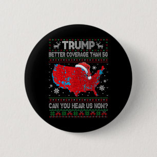 Trump Better Coverage Than 5g Funny Electoral Map  6 Cm Round Badge