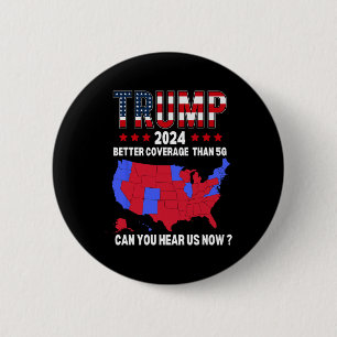 Trump Better Coverage Than 5g Usa Election Map Tru 6 Cm Round Badge