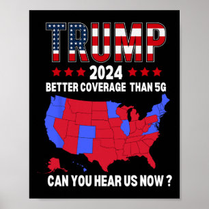 Trump Better Coverage Than 5g Usa Election Map Tru Poster