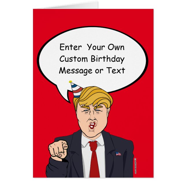 Trump Birthday Card - Customise Your Message - - E (Front)