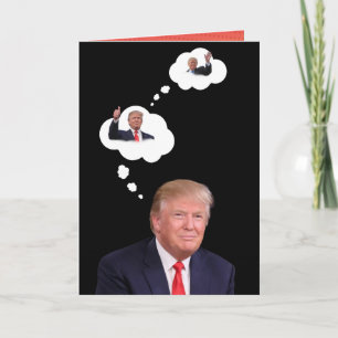 Trump Birthday 🎉 Funny Thought Bubble MAGA  Card