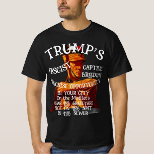 Trump Black Shirt Brown Mussolini Gestapo ICE CBP
