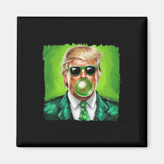 Trump Blowing Bubble Gum St. Patrick's Day Green S Magnet
