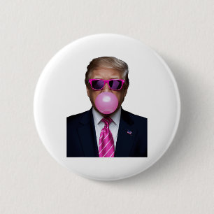 Trump Bubble Gum Pink  6 Cm Round Badge