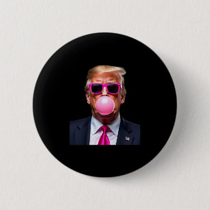 Trump Bubble Gum Pink  6 Cm Round Badge