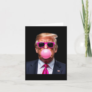 Trump Bubble Gum Pink  Card