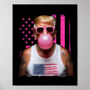 Trump Bubble Gum Pink Sungles Usa Flag Funny 1 Poster