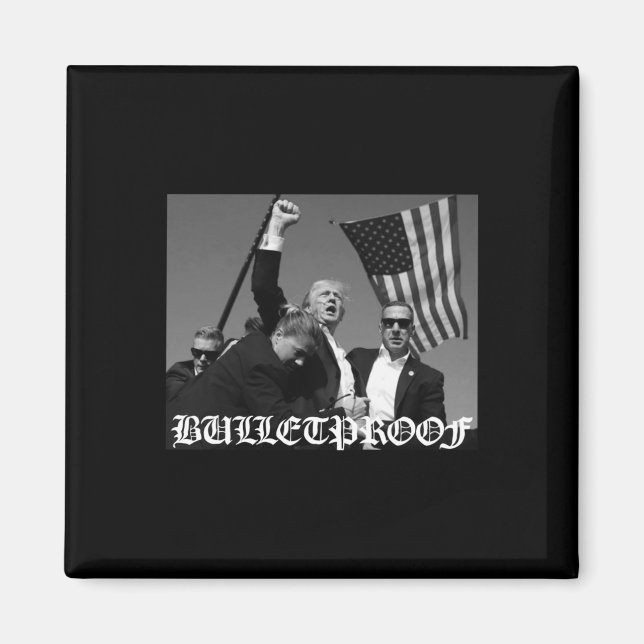 Trump Bulletproof Old English Font  Magnet (Front)