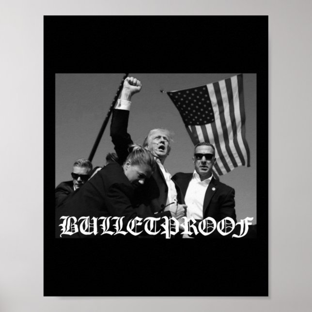 Trump Bulletproof Old English Font  Poster (Front)