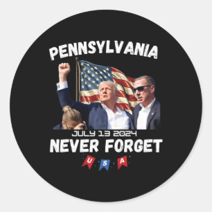 Trump Butler Pennsylvania Never Forget Classic Round Sticker