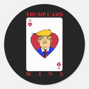 Trump Card Wins Presidential Election Classic Round Sticker