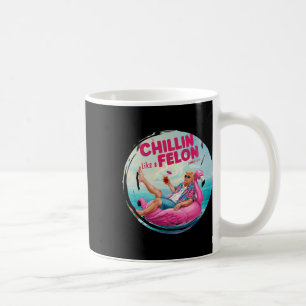 Trump Chillin Like A Felon Summer Retro Pool Float Coffee Mug