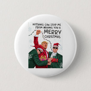 Trump Christmas Funny Wish You A Merry Christmas 6 Cm Round Badge